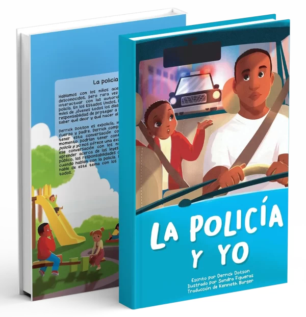 La Policía Y Yo (Spanish Edition)